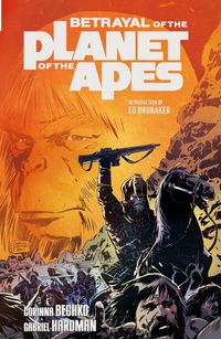 Produktbild: Betrayal of the Planet of the Apes Vol.1