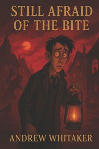 Produktbild: Still Afraid of the Bite