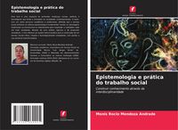 Produktbild: Epistemologia e pr&aacute;tica do trabalho social
