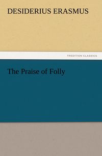Produktbild: The Praise of Folly