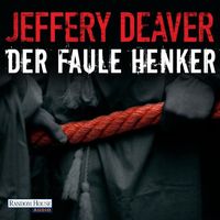 Der faule Henker von Jeffery Deaver