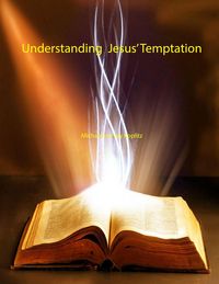 Produktbild: Understanding Jesus' Temptation