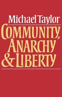 Produktbild: Community, Anarchy, and Liberty