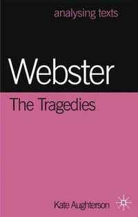 Produktbild: Webster: The Tragedies