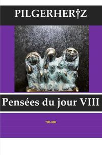 Produktbild: Pens&eacute;es du jour / Pens&eacute;es du jour VIII