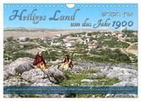 Produktbild: Heiliges Land um das Jahr 1900 - Fotos neu restauriert und koloriert (Wandkalender 2027 DIN A4 quer), CALVENDO Monatskalender