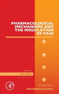 Produktbild: Pharmacological Mechanisms and the Modulation of Pain