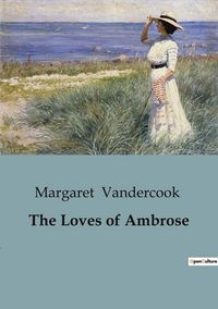 Produktbild: The Loves of Ambrose