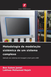 Produktbild: Metodologia de modela&ccedil;&atilde;o sist&eacute;mica de um sistema complexo