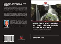Bild vom Artikel Conscience postcoloniale et crise d'identité dans la fiction de Rushdie vom Autor Kamalakar Patil