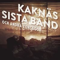 Produktbild: Kakn&auml;s sista band och andra zonsagor