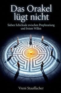 Produktbild: Das Orakel l&uuml;gt nicht