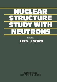 Produktbild: Nuclear Structure Study with Neutrons