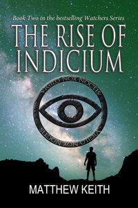 Produktbild: The Rise of Indicium (Watchers of the Night, #2)