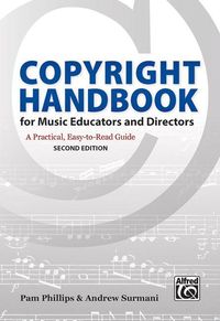 Produktbild: Phillips, P: Copyright Handbook for Music Educators and Dire