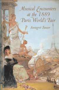 Produktbild: Musical Encounters at the 1889 Paris World's Fair