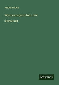 Produktbild: Psychoanalysis And Love