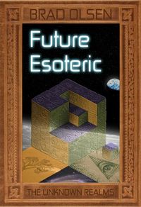 Produktbild: Future Esoteric: the Unseen Realms