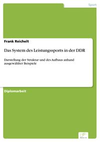Bild vom Artikel Das System des Leistungssports in der DDR vom Autor Frank Reichelt