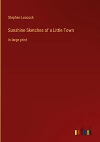 Produktbild: Sunshine Sketches of a Little Town