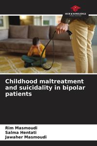 Produktbild: Childhood maltreatment and suicidality in bipolar patients
