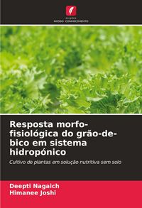 Produktbild: Resposta morfo-fisiol&oacute;gica do gr&atilde;o-de-bico em sistema hidrop&oacute;nico