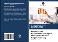 Produktbild: Bewertung Der Medikamentennutzung Bei Chronisch Obstruktiver Lungenerkrankung
