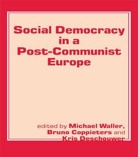 Produktbild: Social Democracy in a Post-communist Europe