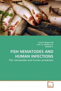 Produktbild: FM, P: FISH NEMATODES AND HUMAN INFECTIONS