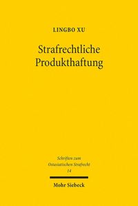 Produktbild: Strafrechtliche Produkthaftung