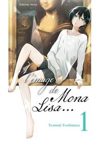 Produktbild: A l'image de Mona Lisa... Tome 1