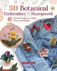 Produktbild: 3D Botanical Embroidery & Stumpwork
