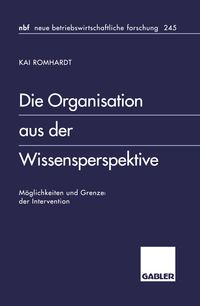 Produktbild: Die Organisation aus der Wissensperspektive