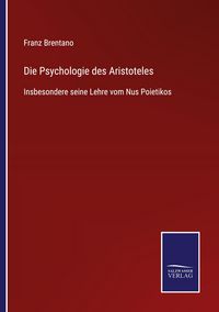 Produktbild: Die Psychologie des Aristoteles