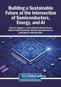 Produktbild: Building a Sustainable Future at the Intersection of Semiconductors, Energy, and AI