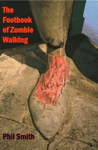 Produktbild: The Footbook of Zombie Walking