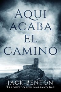 Produktbild: Aqu&iacute; acaba el camino