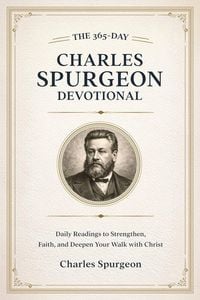 Produktbild: The 365-Day Charles Spurgeon Devotional