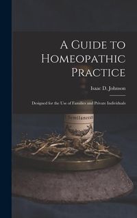 Produktbild: A Guide to Homeopathic Practice