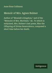 Produktbild: Memoir of Mrs. Agnes Bulmer