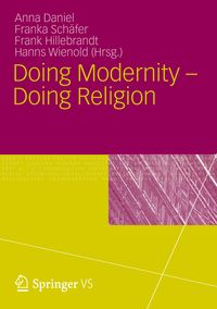 Produktbild: Doing Modernity - Doing Religion