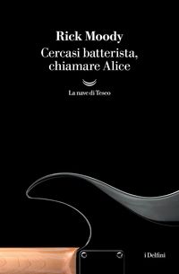 Produktbild: Cercasi batterista, chiamare Alice