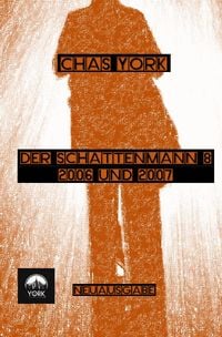 Produktbild: Der Schattenmann / Chas York - Der Schattenmann 8