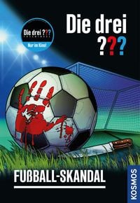 Produktbild: Die drei ??? Fu&szlig;ball-Skandal