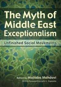 Produktbild: The Myth of Middle East Exceptionalism