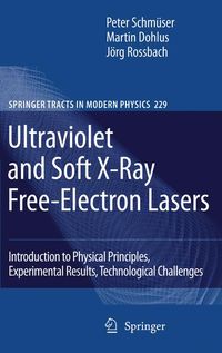 Produktbild: Ultraviolet and Soft X-Ray Free-Electron Lasers