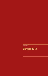 Zangdoku 3