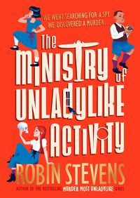 Produktbild: The Ministry of Unladylike Activity
