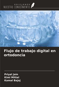Produktbild: Flujo de trabajo digital en ortodoncia