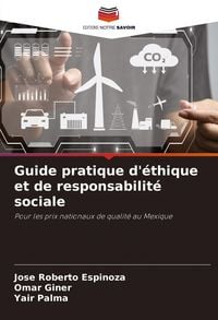 Produktbild: Guide pratique d'&eacute;thique et de responsabilit&eacute; sociale